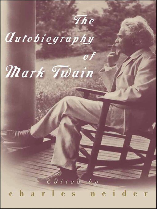 Title details for The Autobiography of Mark Twain by Mark Twain - Available